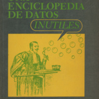 "Una enciclopedia de datos inútiles", 1987